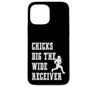 Chicks Dig The Wide Receiver - Giocatore Divertente Graphic Saying Custodia per iPhone 13 Pro Max