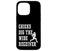 Chicks Dig The Wide Receiver - Giocatore Divertente Graphic Saying Custodia per iPhone 14 Pro Max