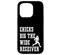 Chicks Dig The Wide Receiver - Giocatore Divertente Graphic Saying Custodia per iPhone 15 Pro