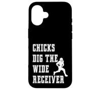 Chicks Dig The Wide Receiver - Giocatore Divertente Graphic Saying Custodia per iPhone 16