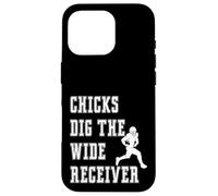 Chicks Dig The Wide Receiver - Giocatore Divertente Graphic Saying Custodia per iPhone 16 Pro