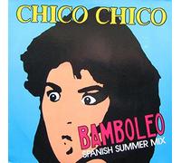 Chico Chico - Bamboleo [12", DE, Jupiter 887 683-1]
