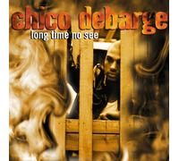 Chico Debarge - Long Time No See - Cd