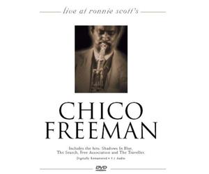 Chico Freeman - Live At Ronnie Scott'S [Edizione: Regno Unito]