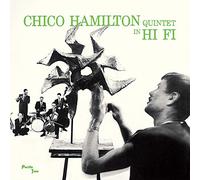 Chico Hamilton - Chico Hamilton Quintet in Hi Fi