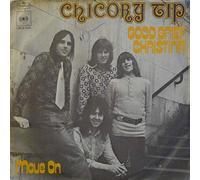 Chicory Tip - Good Grief Christina / Move On - CBS - CBS S 1258