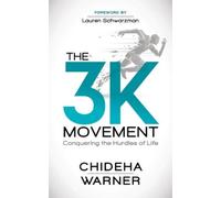 Chideha Warner The 3K Movement (Tascabile)