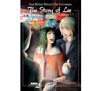 Chie Kutsuwada Sean Michael Wilson The Story of Lee Vol.1 (Tascabile)