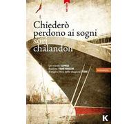 Chiederò perdono ai sogni
