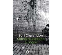 Chiederò perdono ai sogni