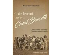 Chiedetemi cos'era Casal Borsetti