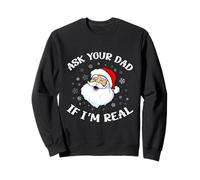 Chiedi a Tuo Padre se Sono Un Vero Babbo Natale Divertente Babbo Natale Felpa