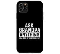 Chiedi al nonno qualsiasi cosa farà qualcosa velocemente - Papà Custodia per iPhone 11 Pro Max