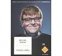 Chiedilo a Mike! Consigli al nuovo presidente degli Stati Uniti