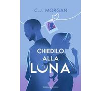 Chiedilo alla luna