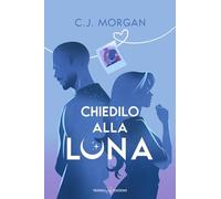 Chiedilo alla luna