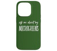 Chiedimi del mio ventilatore microgreen microgreen Custodia per iPhone 14 Pro