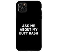 Chiedimi della mia eruzione cutanea imbarazzante addio al celibato Custodia per iPhone 11 Pro Max