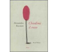 Chiedimi il rosso