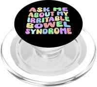 Chiedimi informazioni sulla mia sindrome dell'intestino irritabile Regali divertenti IBS Gag PopSockets PopGrip per MagSafe