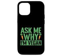 Chiedimi perché sono vegano Custodia per iPhone 12/12 Pro