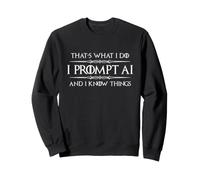 Chiedo AI e so Cose Divertente Prompt Engineer Tech Felpa