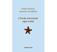 Chiedo istruzioni ogni notte