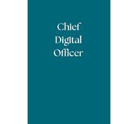 Chief Digital Officer Notebook | CDO: 100 Lined Pages Notebook | Executive Journal