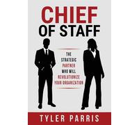 Tyler Parris Chief Of Staff (Tascabile)