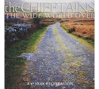Chieftains - Wide World Over: 40 Year Celebration (Gold Series)