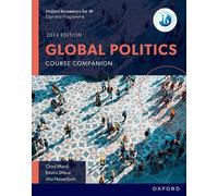Chiel Mooij Emma Dhesi A Oxford Resources for IB DP Global Politics (Tascabile)