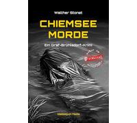 Chiemsee Morde: Ein Graf-Brühlsdorf-Krimi