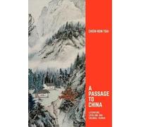 Chien-hsin Tsai A Passage to China (Copertina rigida)