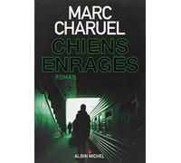 Chiens enragés