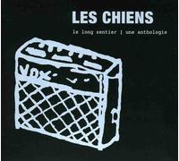 Chiens, Les - Le Long Sentier