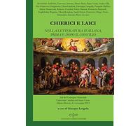 Chierici e laici nella letteratura italiana prima e dopo il Concilio