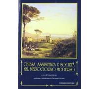 Chiesa, assistenza e società nel Mezzogiorno moderno