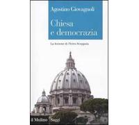 Chiesa e democrazia. La lezione di Pietro Scoppola