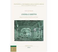 Chiesa e diritto. Saggi sui fondamenti del diritto nella Chiesa