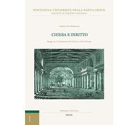 Chiesa e diritto. Saggi sui fondamenti del diritto nella Chiesa