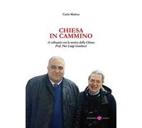 Chiesa in cammino. A colloquio con lo storico della Chiesa prof. Pier Luigi Guiducci