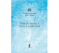Chiesa, musica testi e contesti