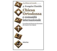 Chiesa ortodossa e comunità internazionale