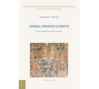 Chiesa, persone e diritti. Corso introduttivo al diritto canonico - Baura ...