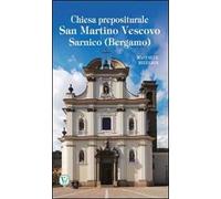Chiesa prepositurale San Martino vescovo. Sarnico (Bergamo)