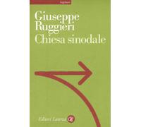Chiesa sinodale - Ruggieri Giuseppe