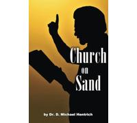 Chiesa su sabbia - brossura NUOVO DR D MICHAEL. H 16/02/2024