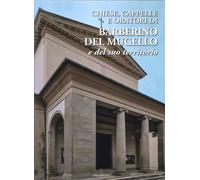 Chiese, Cappelle e Oratori di Barberino del Mugello e del suo territorio