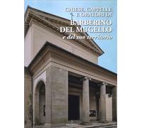 Chiese, cappelle e oratori di Barberino del Mugello e del suo territorio