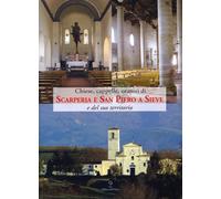 Chiese, cappelle, oratori di scarperia e San Piero a Sieve e del suo territorio.